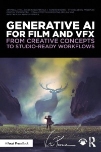 Cover of the book Generative AI for Film and VFX - by Victor&nbsp;Perez