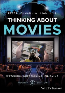Cover of the book Thinking about Movies - by Peter Lehman and William Luhr