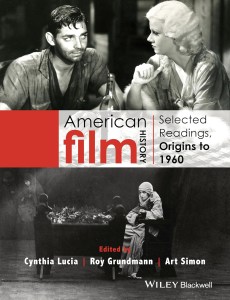 Couverture du livre American Film History - Sous la direction de Cynthia Lucia, Roy Grundmann et Art Simon