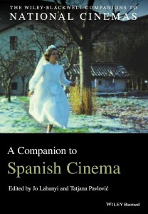 Couverture du livre A Companion to Spanish Cinema - Sous la direction de Jo Labanyi et Tatjana Pavlović