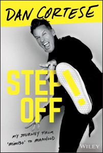 Cover of the book Step Off! - by Dan Cortese