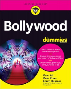 Couverture du livre Bollywood For Dummies - de Maaz Ali, Maaz Khan et Anum Hussain