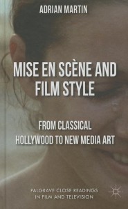 Cover of the book Mise en Scène and Film Style - by A. Martin