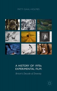 Couverture du livre A History of 1970s Experimental Film - de P. Gaal-Holmes
