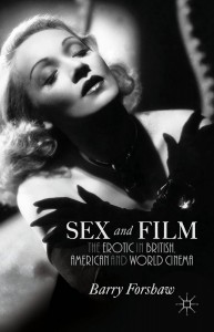 Cover of the book Sex and Film - by Barry Forshaw