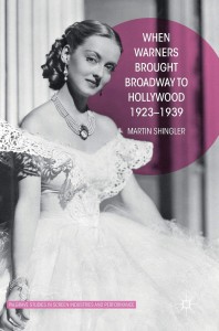 Couverture du livre When Warners Brought Broadway to Hollywood, 1923-1939 - de Martin Shingler