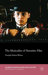 Couverture du livre The Musicality of Narrative Film - de Danijela Kulezic-Wilson
