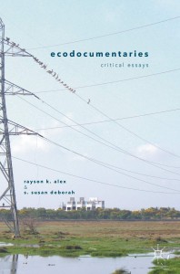 Couverture du livre Ecodocumentaries - Sous la direction de Rayson K. Alex et S. Susan Deborah