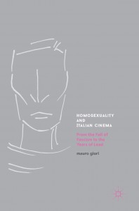 Cover of the book Homosexuality and Italian Cinema - by Mauro Giori