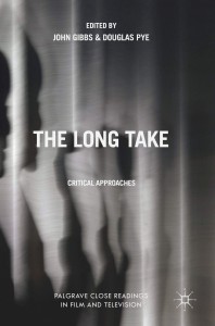 Cover of the book The Long Take - Edited by John Gibbs and Douglas Pye