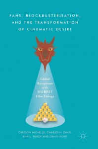 Cover of the book Fans, Blockbusterisation, and the Transformation of Cinematic Desire - by Carolyn Michelle, Charles H. Davis, Ann L. Hardy and Craig Hight