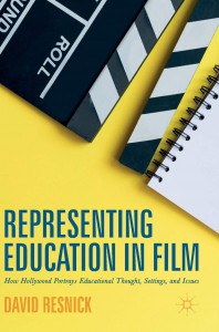 Couverture du livre Representing Education in Film - de David Resnick