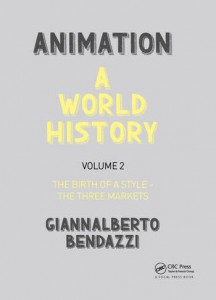 Couverture du livre Animation - A World History - de Giannalberto Bendazzi