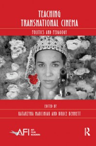 Couverture du livre Teaching Transnational Cinema - Sous la direction de Katarzyna Marciniak et Bruce Bennett