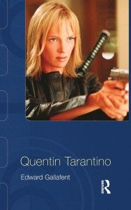 Couverture du livre Quentin Tarantino - de Edward Gallafent