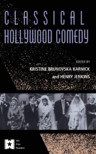 Couverture du livre Classical Hollywood Comedy - Sous la direction de Kristine Brunovska Karnick et Henry Jenkins