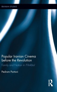 Couverture du livre Popular Iranian Cinema before the Revolution - de Pedram Partovi
