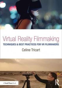 Couverture du livre Virtual Reality Filmmaking - de Celine Tricart