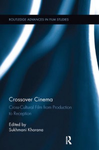 Cover of the book Crossover Cinema - Edited by Sukhmani Khorana