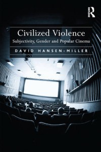 Couverture du livre Civilized Violence - de David Hansen-Miller