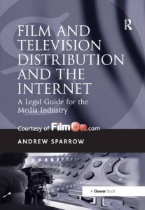 Couverture du livre Film and Television Distribution and the Internet - de Andrew Sparrow