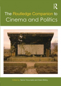 Couverture du livre The Routledge Companion to Cinema and Politics - Sous la direction de Yannis Tzioumakis et Claire Molloy