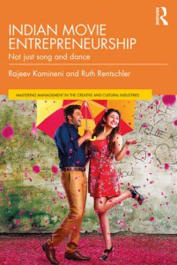 Couverture du livre Indian Movie Entrepreneurship - de Rajeev Kamineni et Ruth Rentschler