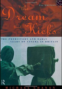 Couverture du livre The Dream That Kicks - de Michael Chanan