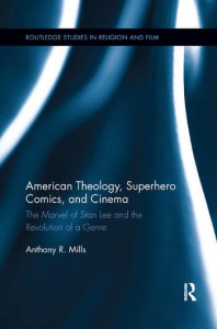 Couverture du livre American Theology, Superhero Comics, and Cinema - de Anthony Mills