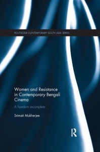 Couverture du livre Women and Resistance in Contemporary Bengali Cinema - de Srimati Mukherjee
