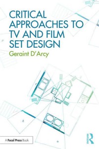 Couverture du livre Critical Approaches to TV and Film Set Design - de Geraint D'Arcy