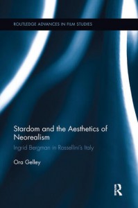Couverture du livre Stardom and the Aesthetics of Neorealism - de Ora Gelley
