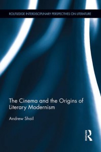 Couverture du livre The Cinema and the Origins of Literary Modernism - de Andrew Shail
