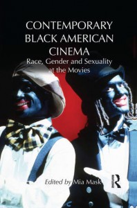Couverture du livre Contemporary Black American Cinema - Sous la direction de Mia Mask