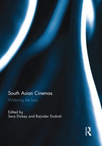 Couverture du livre South Asian Cinemas - Sous la direction de Sara Dickey et Rajinder Dudrah