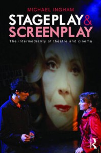Couverture du livre Stage-Play and Screen-Play - de Michael Ingham