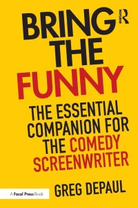 Couverture du livre Bring the Funny - de Greg DePaul