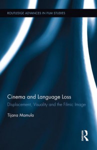 Couverture du livre Cinema and Language Loss - de Tijana Mamula