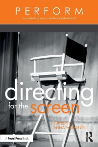Couverture du livre Directing for the Screen - Sous la direction de Anna Weinstein