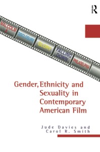 Cover of the book Gender, Ethnicity and Sexuality in Contemporary American Film - by Jude Davies and Carol R. Smith