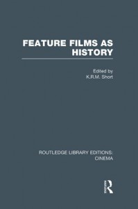 Couverture du livre Feature Films as History - Sous la direction de K.R.M. Short