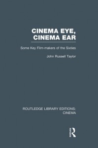 Couverture du livre Cinema Eye, Cinema Ear - de John Russell Taylor