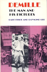 Cover of the book DeMille - by Gabe&nbsp;Essoe and Raymond&nbsp;Lee