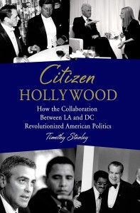 Cover of the book Citizen Hollywood - by Timothy&nbsp;Stanley