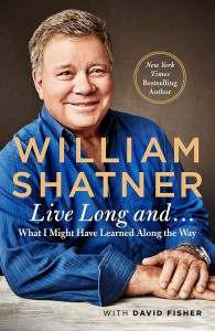 Cover of the book Live Long and... - by William Shatner