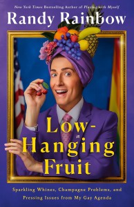Couverture du livre Low-Hanging Fruit - de Randy Rainbow