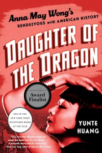 Cover of the book Daughter of the Dragon - by Yunte Huang