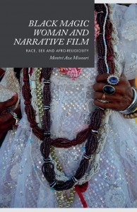 Couverture du livre Black Magic Woman and Narrative Film - de Montré Aza Missouri