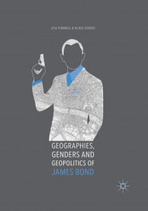 Cover of the book Geographies, Genders and Geopolitics of James Bond - by Lisa Funnell and Klaus Dodds