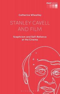 Couverture du livre Stanley Cavell and Film - de Catherine Wheatley